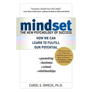 Mindset: The New Psychology of Success