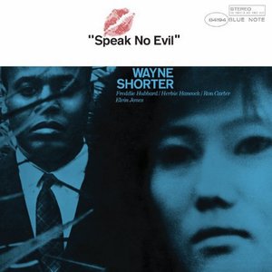 Speak No Evil - Wayne Shorter