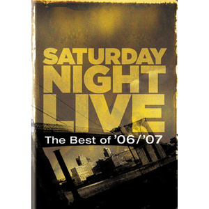 Saturday Night Live-the Best of 06/07