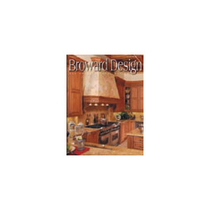 Broward Design & Architectural Review - 5 Issues - 1 Year