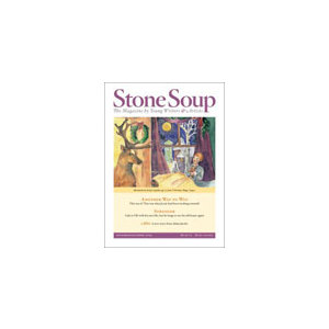 Stone Soup - 6 Issues - 1 Year
