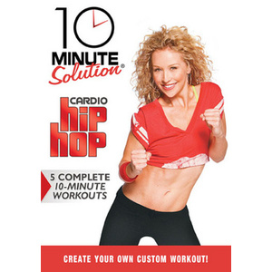 10 Minute Solution Cardio Hip Hop
