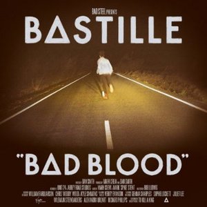 Bad Blood  - Bastille