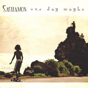 One Day Maybe - Sashamon